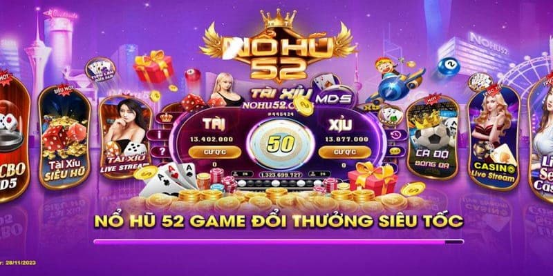 Lý do nên chọn nổ hũ 52 tại B52 thay vì các nền tảng khác