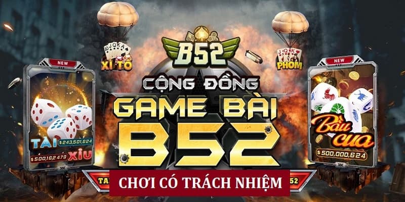 Tại sao B52 được đánh giá cao về chính sách miễn trách nhiệm